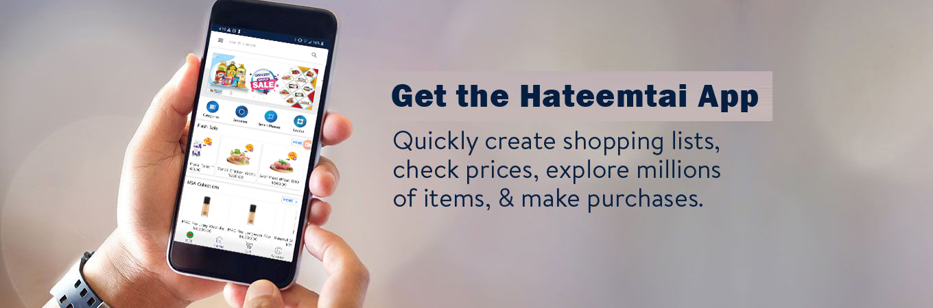 More ways to Hateemtai Shop smarter and save time with the Hateemtai app